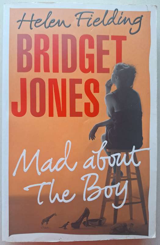 Bridget Jones Mad about the boys by Helen Fielding