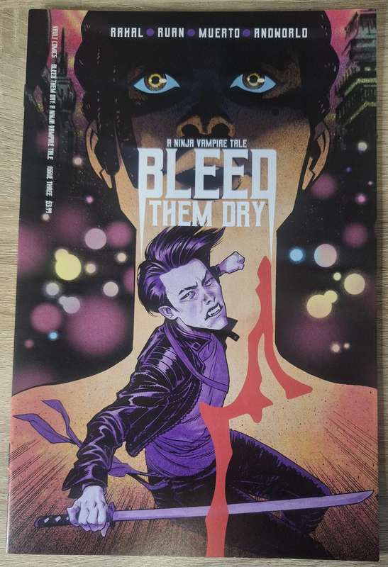 Bleed Them Dry #3 (2020)