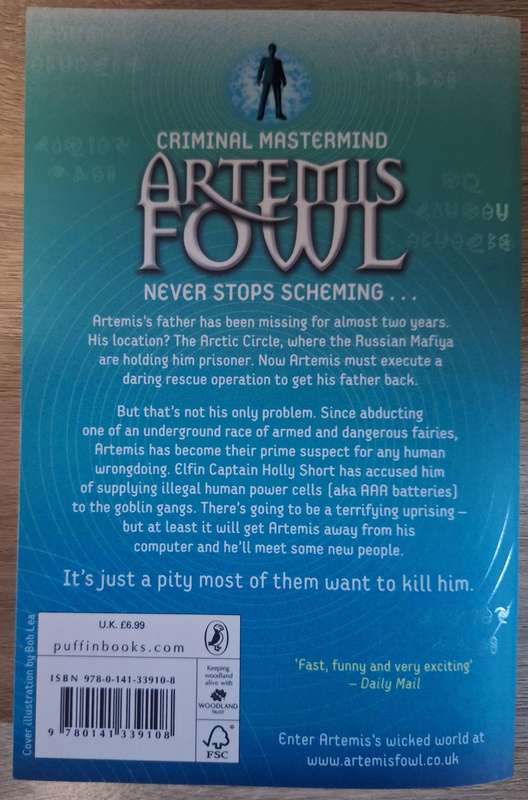 Artemis Fowl and the Artic Incident by Eoin Colfer