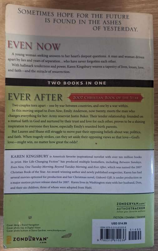Even Now/ Ever After by Karen Kingsbury