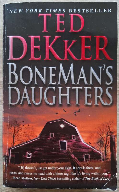 Boneman's Daughter by Ted Dekker