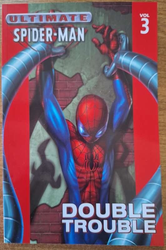 Ultimate Spider-man volume 3
