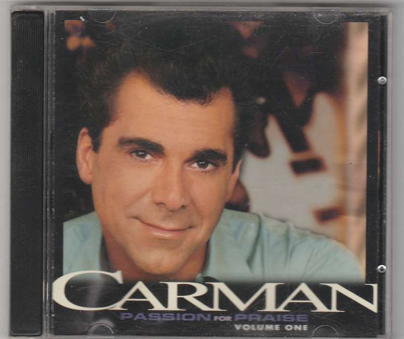 Carman Passion for Praise vol one