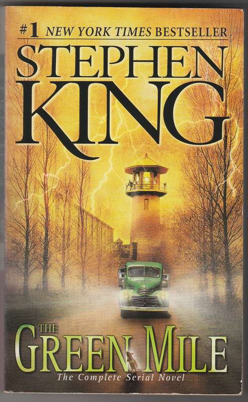 The Green Mile by Stephen King