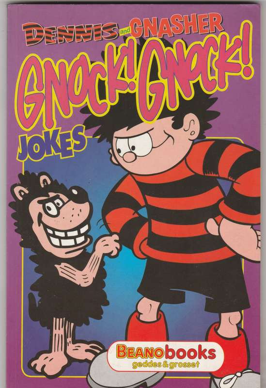 Dennis and Gnasher Gnock! Gnock! Jokes