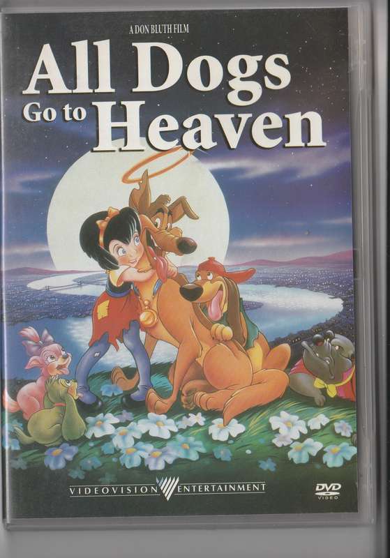 All Dogs go to Heaven