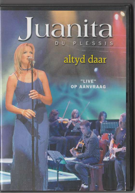 Juanita Du Plessis Altyd daar