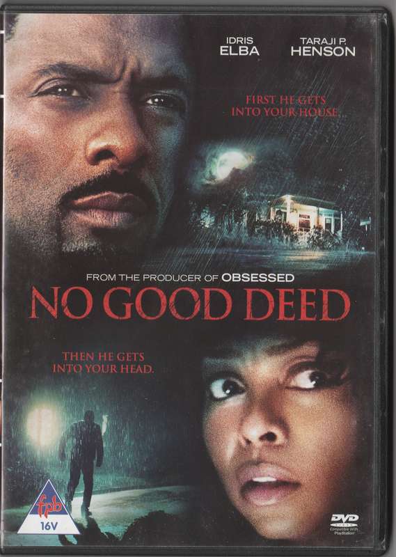 No Good Deed