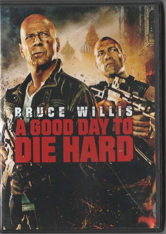 A Good day to Die Hard