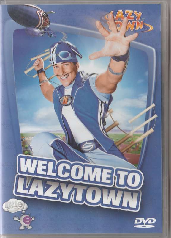 Welcome to Lazy Town