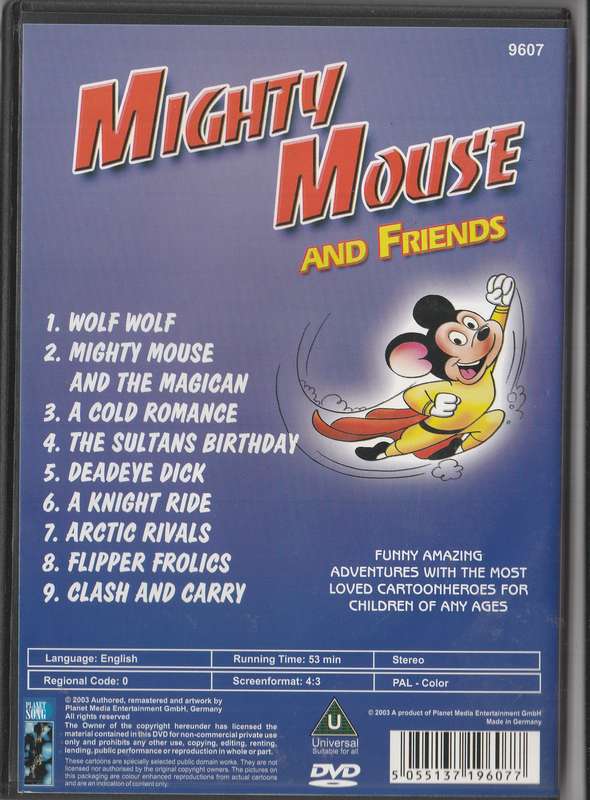 Mighty Mouse and friends