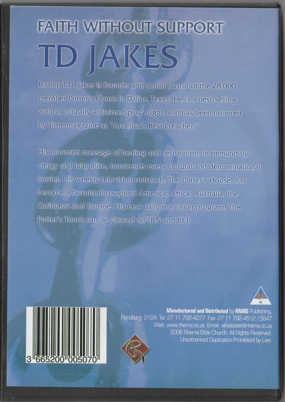 Faith without support by T.D. Jakes
