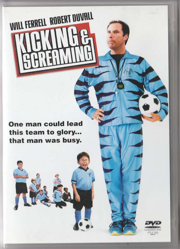 Kicking & Screaming