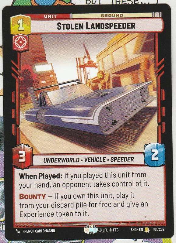 Star Wars unlimited shadows of the Galaxy Stolen Landspeeder
