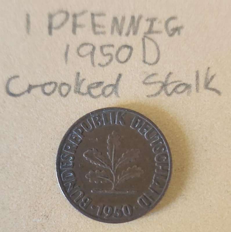 1950 D German 1 PFENNIG ~ CROOKED STALK