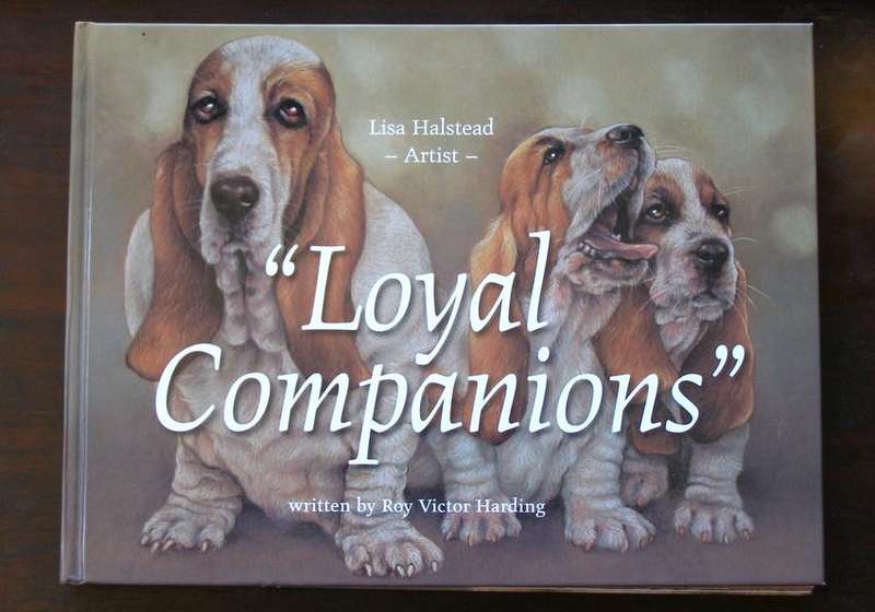 BOOK - LOYAL COMPANIONS by LISA HALSTEAD (Artist) 2012