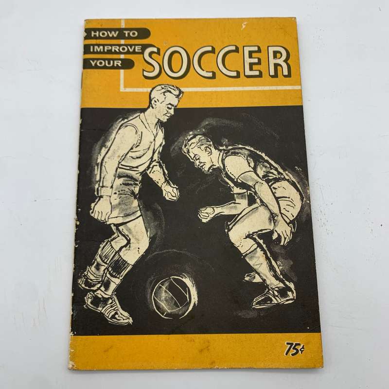 Soccer  1970's Book with Diagrams 'How to Improve Your Soccer'
