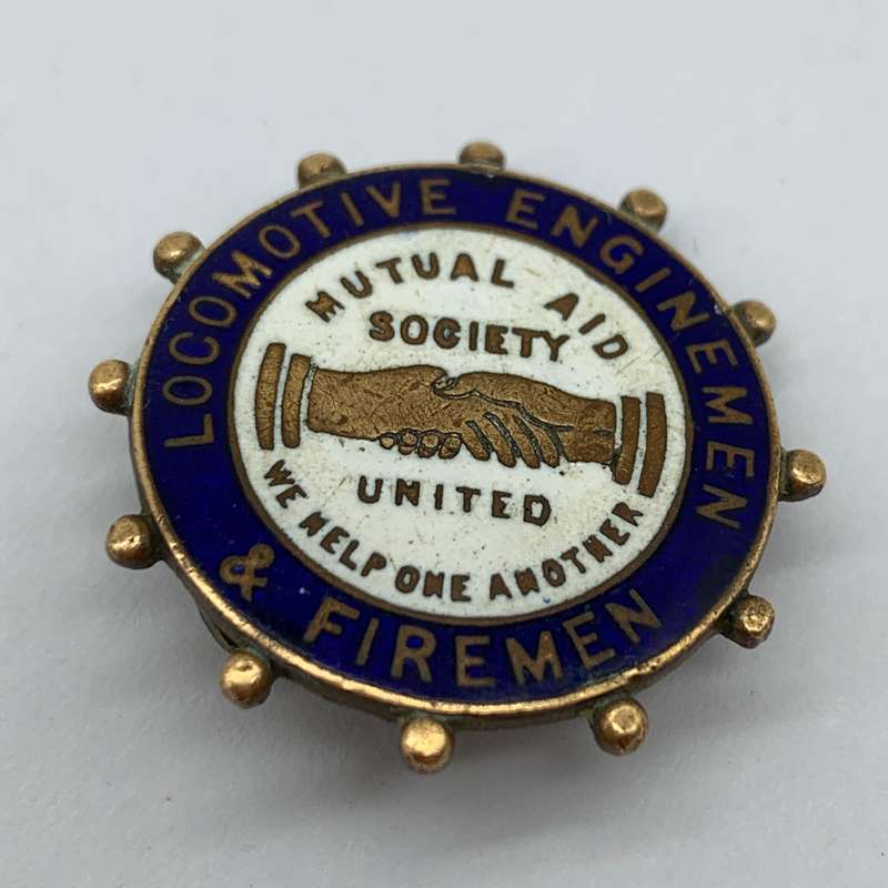 Early 'Locomotive Enginemen & Firemen  Mutual Aid Society' Enamelled Badge