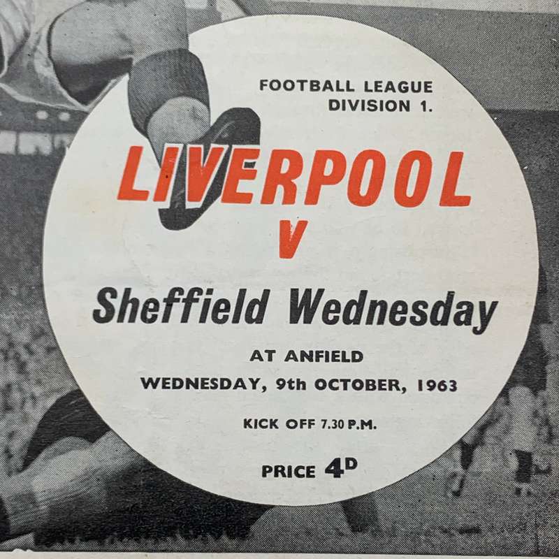Soccer  '1963 Liverpool vs Sheffield Wednesday' Official Programme