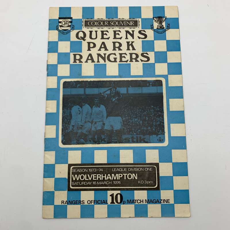 Soccer  '1974 Queens Park Rangers vs Wolverhampton' Official Programme