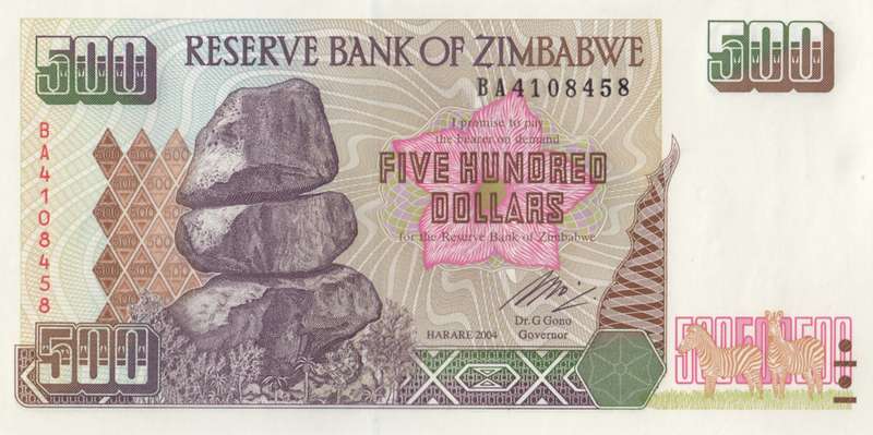FIVE HUNDRED  DOLLARS       ZIMBABWE        BA4108458      SET012