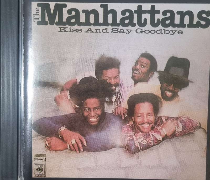 CD, The Manhattans- Kiss And Say Goodbye