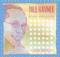 CD, Paul Hanmer- Deluxe Collection( Grand Masters)