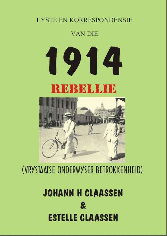 Lyste en Korrespondensie van die 1914 Rebellie. Vrystaatse Onderwyser Betrokkenheid.