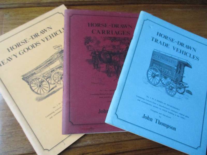 Horse-drawn Carriages, Trade Vehicles , Heavy Goods Vehicles  John Thompson