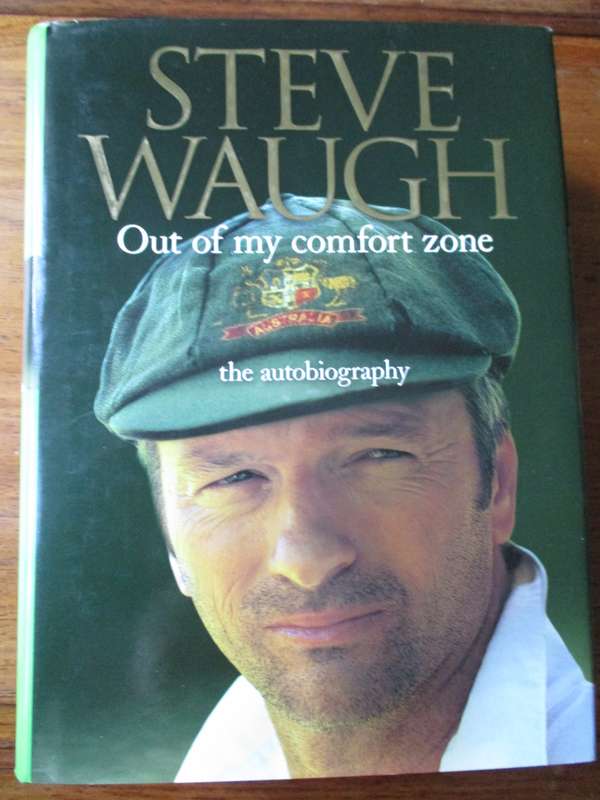 SIGNED. Steve Waugh Out of my comfort zone the autobiography