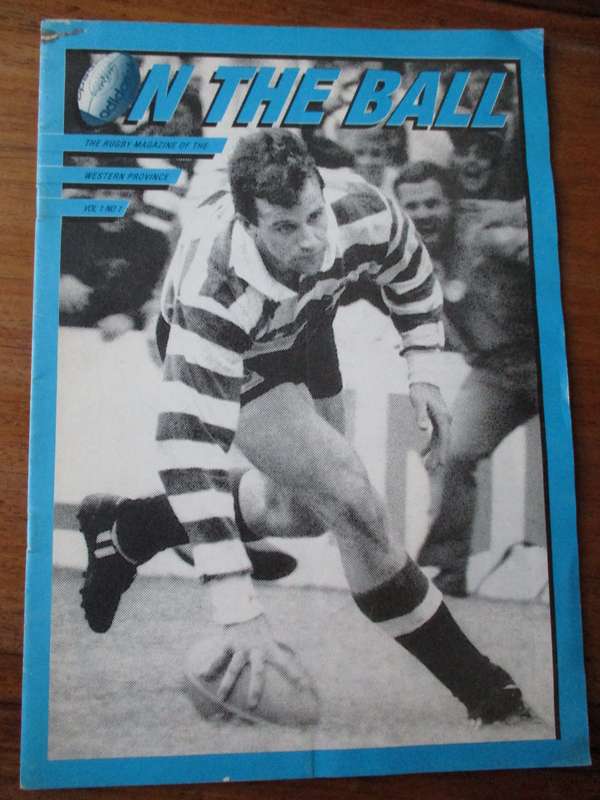 On the Ball  The Rugby Magazine of the Western Province Vol 1 No 1