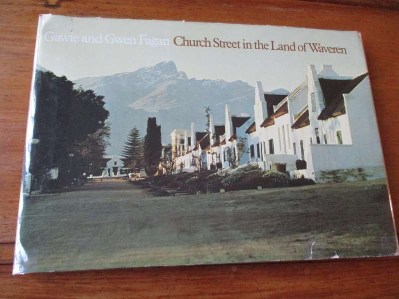 CHURCH STREET IN THE LAND OF WAVEREN. Gawie and Gwen Fagan