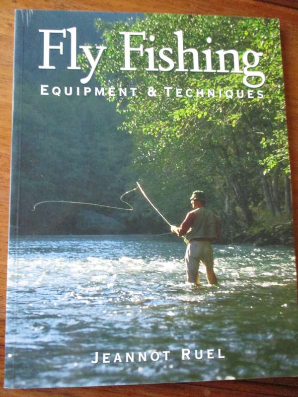 Fly Fishing Equipment & Techniques  Jaennot Ruel