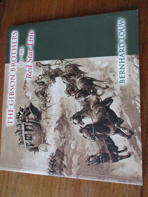 The Gibson Brothers of the Red Star Line  Bernard Louw