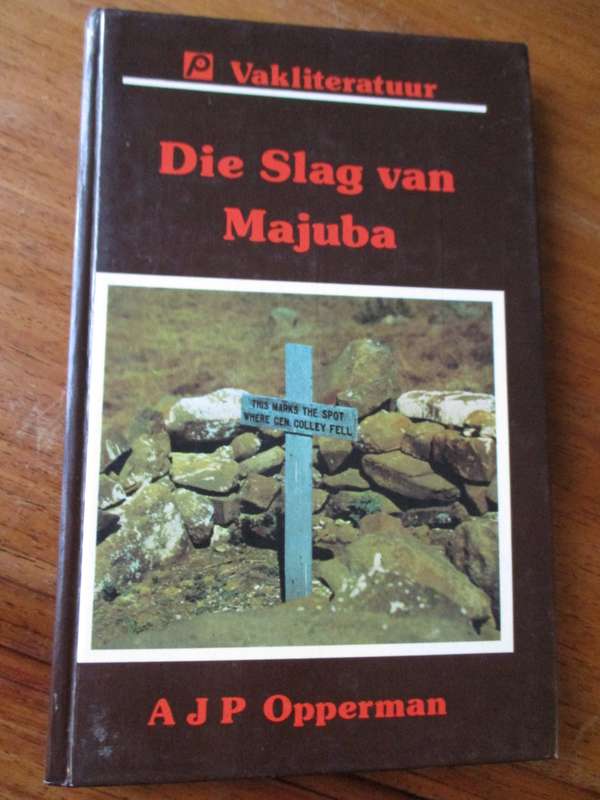 Die Slag van Majuba  AJP Opperman