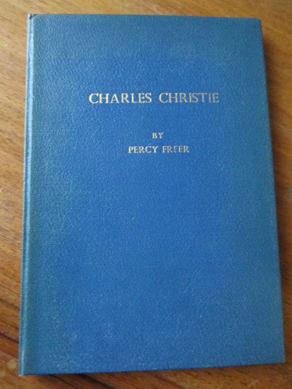 SIGNED.  Charles Christie  by Percy Freer