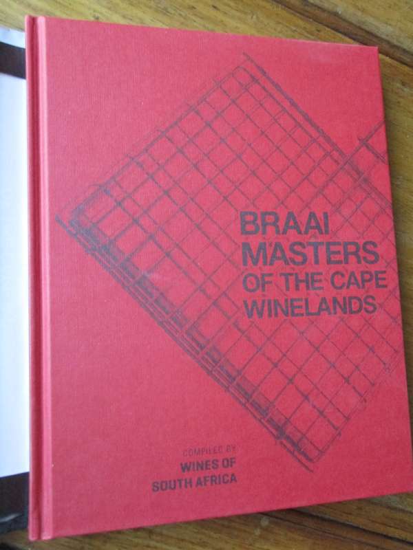 Braai Masters of the Cape Winelands  Lindsaye McGregor Erica Moodie