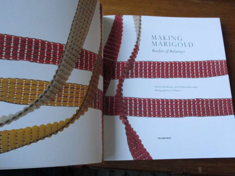 Making Marigold  Beaders of Bulawayo  J. Brenner and E. Burroughs