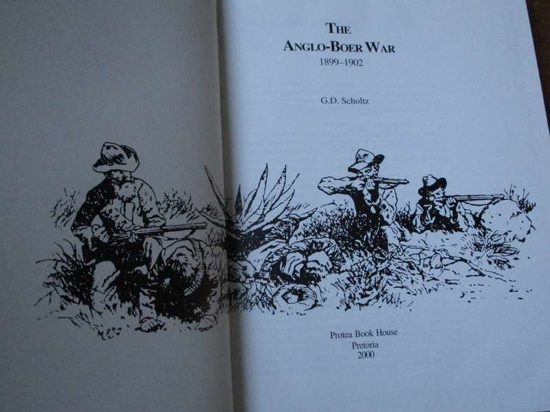 The Anglo-Boer War 1899-1902  G.D. Scholtz