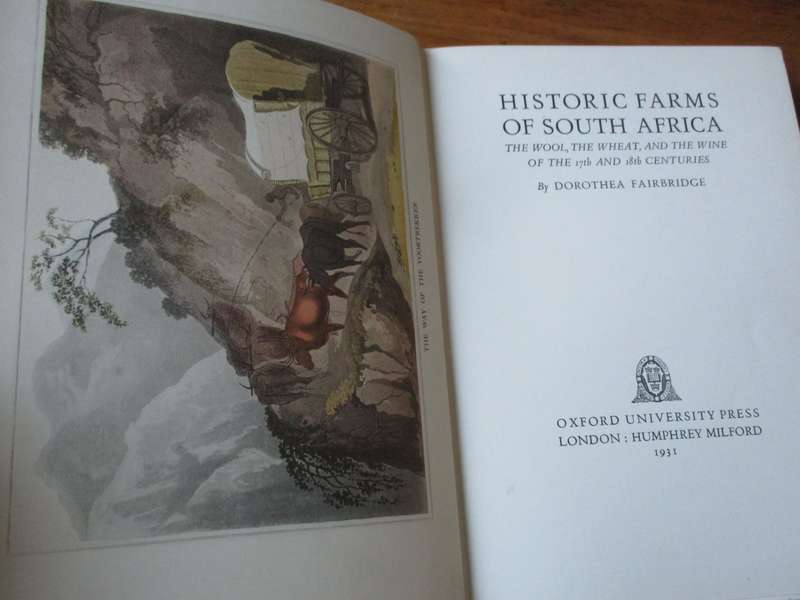 Historic Farms of South Africa 17th and 18th Centuries  Dorothea Fairbridge