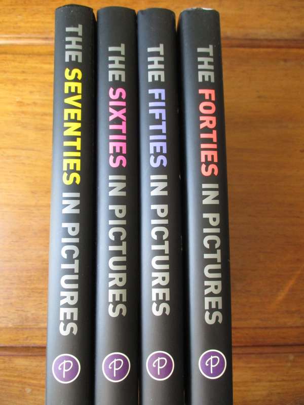 The Forties, Fifties, Sixties, Seventies in Pictures James Lescott