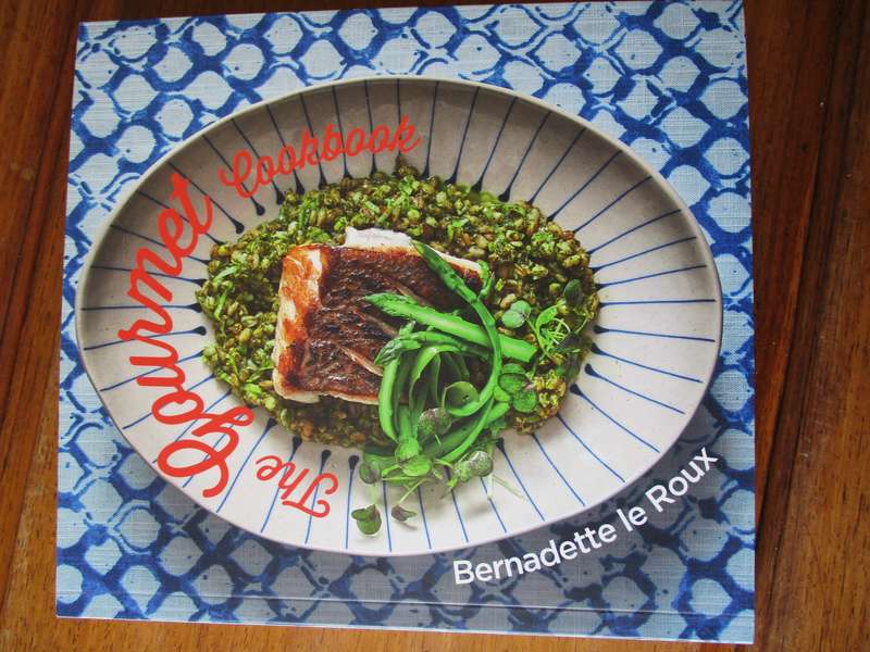 The Gourmet cookbook  Bernadette le Roux