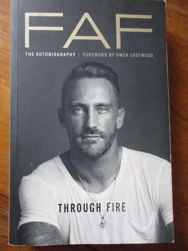 SIGNED by Faf du Plessis.  FAF Through Fire The Autobiography
