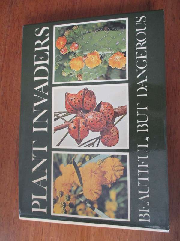 Plant Invaders beautiful, but dangerous CH Stirton