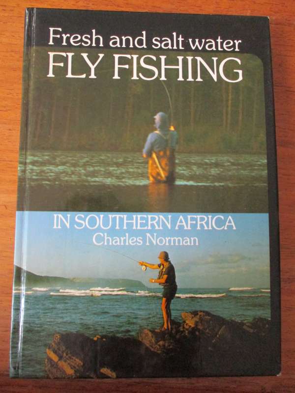 Fresh and salt water FLY FISHING in Southern Africa  Charles Norman