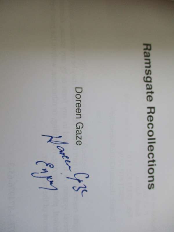 Signed. Ramsgate Recollections  Doreen Gaze