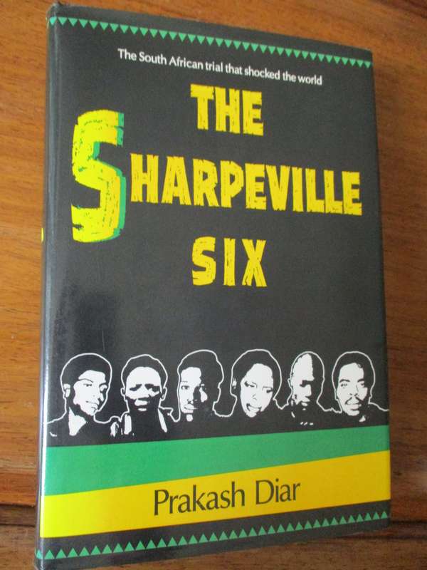 The Sharpeville Six  Prakash Diar