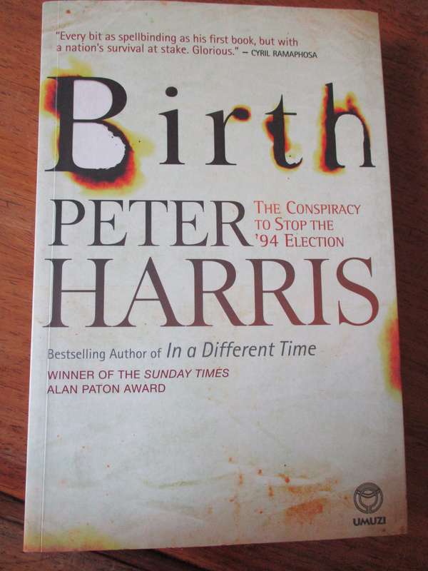 Birth The Conspiracy to stop the '94 Election  Peter Harris