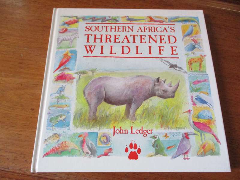 SIGNED. South Africa's threatened Wildlife  John Ledger