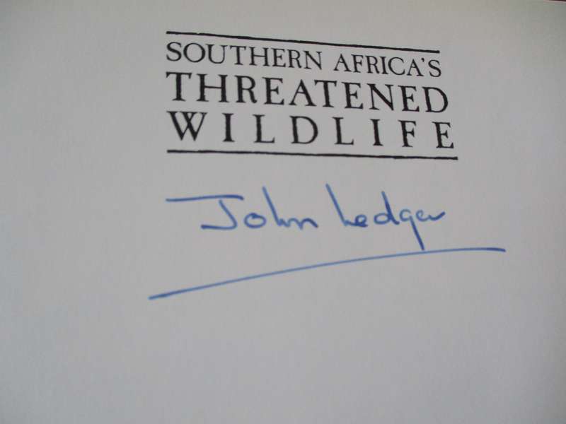 SIGNED. South Africa's threatened Wildlife  John Ledger